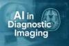 What is the Impact of AI in Diagnostic Imaging? - Post Thumbnail