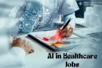 AI in Healthcare Jobs: Your Career Just Got a Major Upgrade