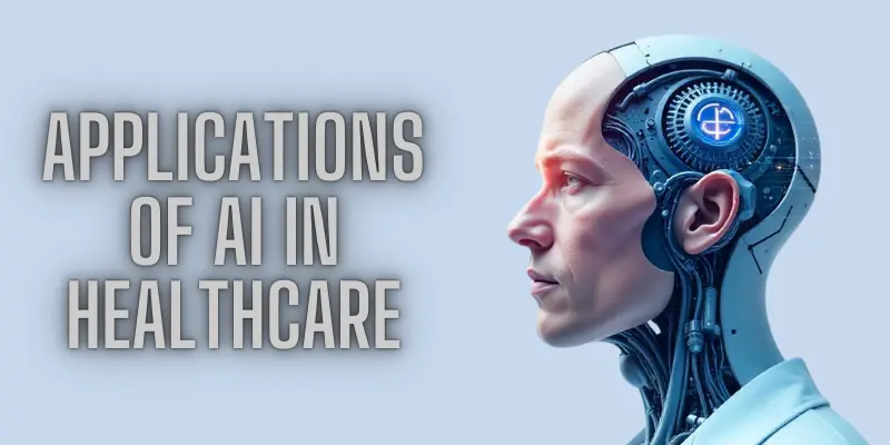 AI Applications in Healthcare